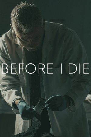 Before I Die (2019) poster