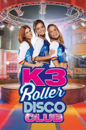 K3 Roller Disco Club (2020) poster