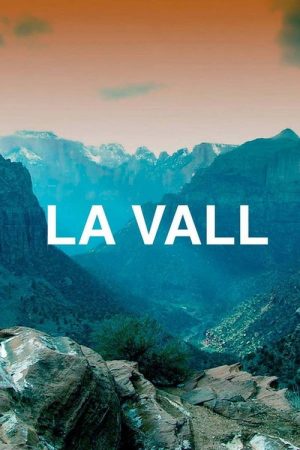 La vall (2018) poster