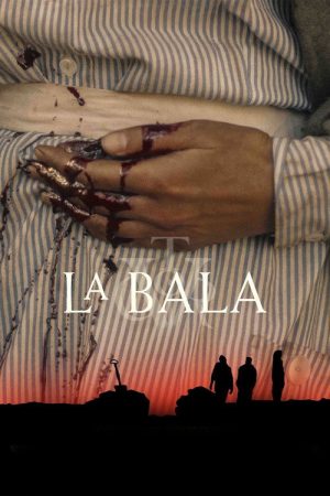 La bala (2025) poster