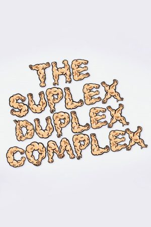 The Suplex Duplex Complex (2017) poster