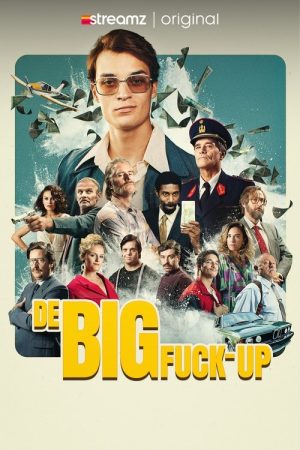 De Big Fuck-up (2025) poster
