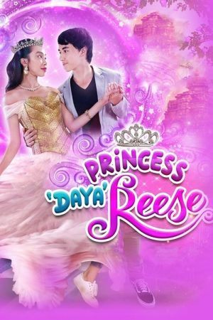 Princess ‘Daya’ Reese (2021) poster