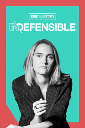 True Crime Story: Indefensible (2021) poster