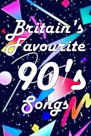 Britain’s Favourite 90’s Songs (2021) poster