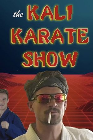 Kali Karate Show (2020) poster