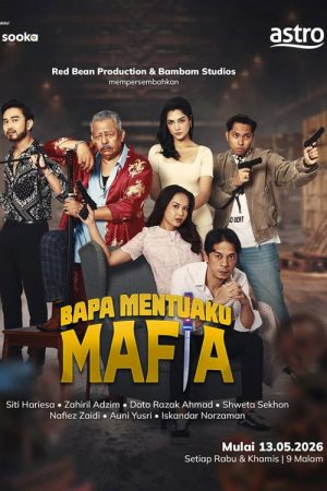 Bapa Mentuaku Mafia (2026) poster