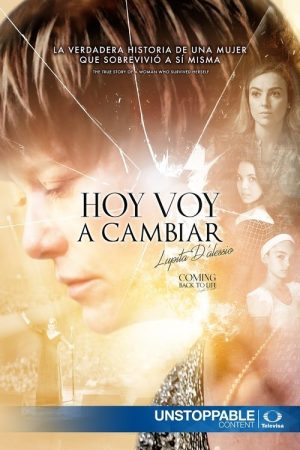 Hoy Voy a Cambiar (2017) poster