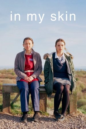 In My Skin (2018) poster