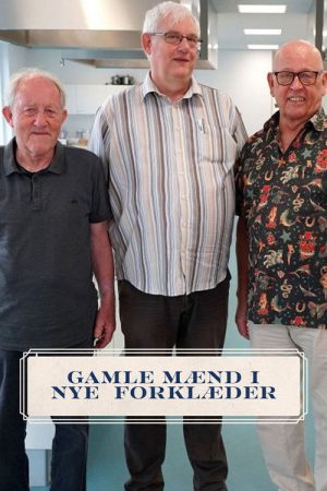 Gamle mænd i nye forklæder (2019) poster