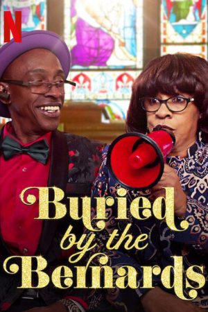 Buried by the Bernards (2021) poster