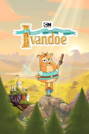 The Heroic Quest of the Valiant Prince Ivandoe (2022) poster
