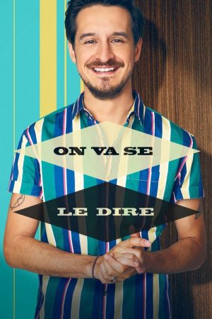 On va se le dire (2019) poster