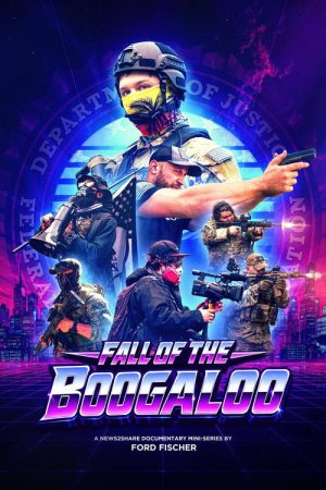 Fall of the Boogaloo (2026) poster