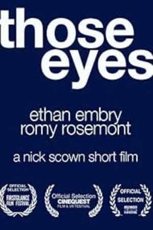 Those Eyes (2016) poster