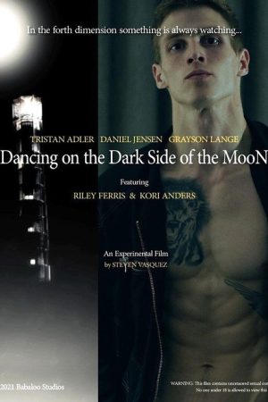 Dancing on the Dark Side of the Moon (2021) poster