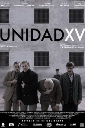 Unidad XV (2018) poster