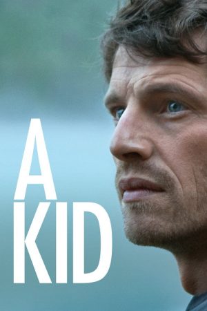 A Kid (2016) poster