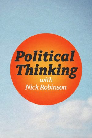 Political Thinking with Nick Robinson (2017) poster
