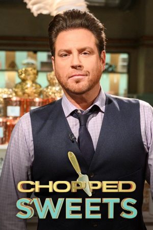 Chopped Sweets (2019) poster