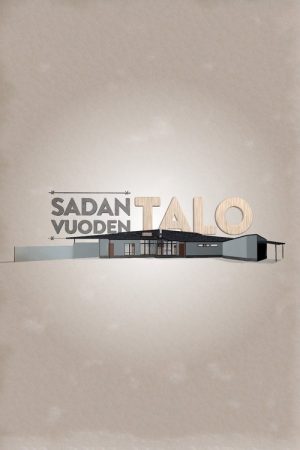 Sadan vuoden talo (2017) poster
