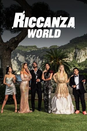 Riccanza World (2019) poster