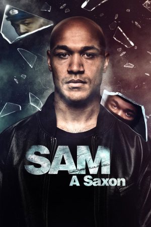 Sam: A Saxon (2023) poster