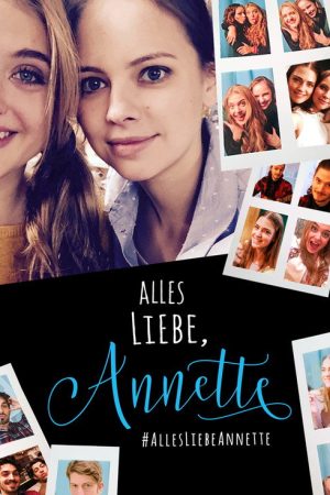 Alles Liebe, Annette (2016) poster