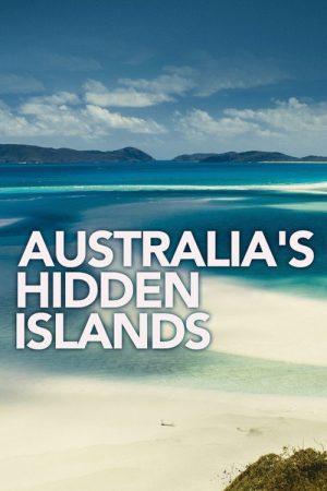 Australia’s Hidden Islands (2017) poster
