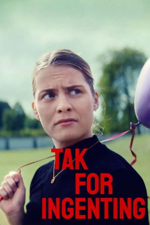 Tak for ingenting (2025) poster