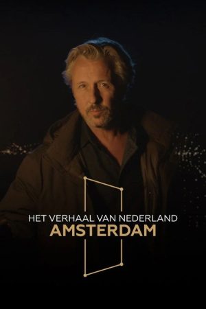 Het verhaal van Amsterdam (2025) poster
