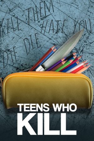 Teens Who Kill (2017) poster