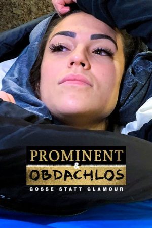 Prominent und obdachlos (2020) poster