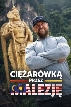 Ciężarówką przez Malezję (2025) poster