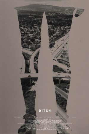 Ditch (2017) poster