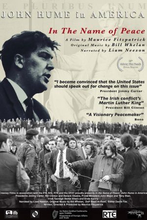 In the Name of Peace: John Hume in America (2017) poster