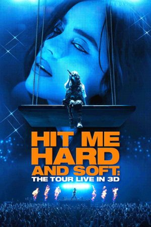 Billie Eilish – Hit Me Hard and Soft: The Tour (Live in 3D) (2026) — Cast, Story & Where to Watch | MovieLinkBD poster