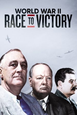 World War II: Race to Victory (2020) poster