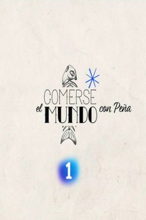 Comerse el mundo (2018) poster