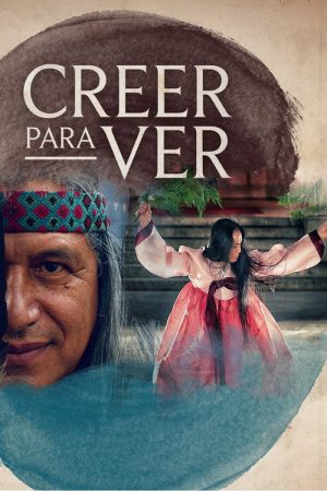 Creer para ver (2020) poster