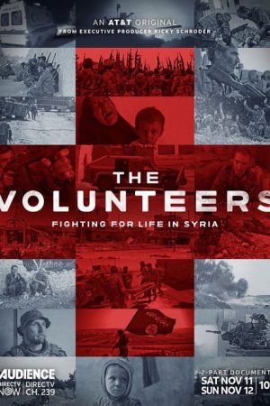 The Volunteers (2017) poster