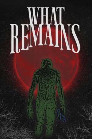 What Remains (2026) poster