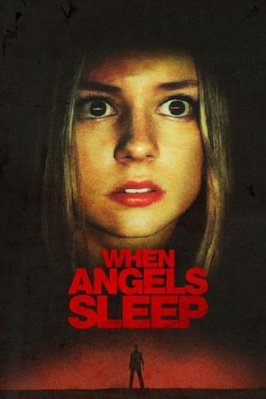 When the Angels Sleep (2018) poster