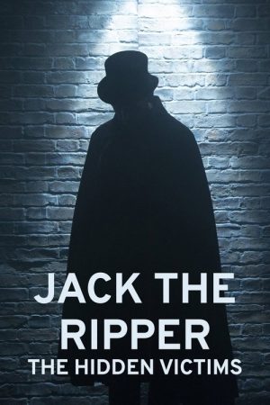 Jack the Ripper: Hidden Victims (2022) poster