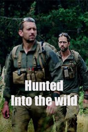 Hunted into the Wild (2022) poster