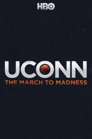 UConn: The March to Madness (2017) poster