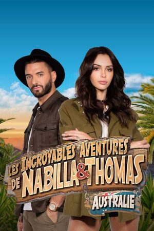 Les Incroyables Aventures de Nabilla & Thomas (2017) poster