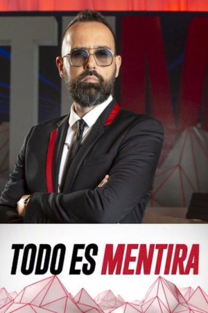 Todo es Mentira (2019) poster