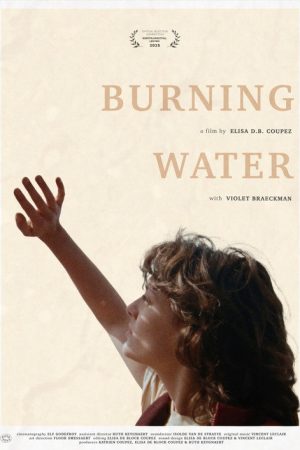 Burning Water (2025) poster