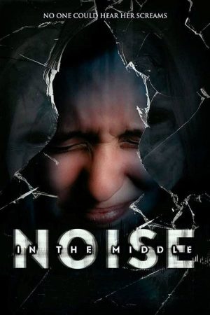 Noise in the Middle (2022) poster